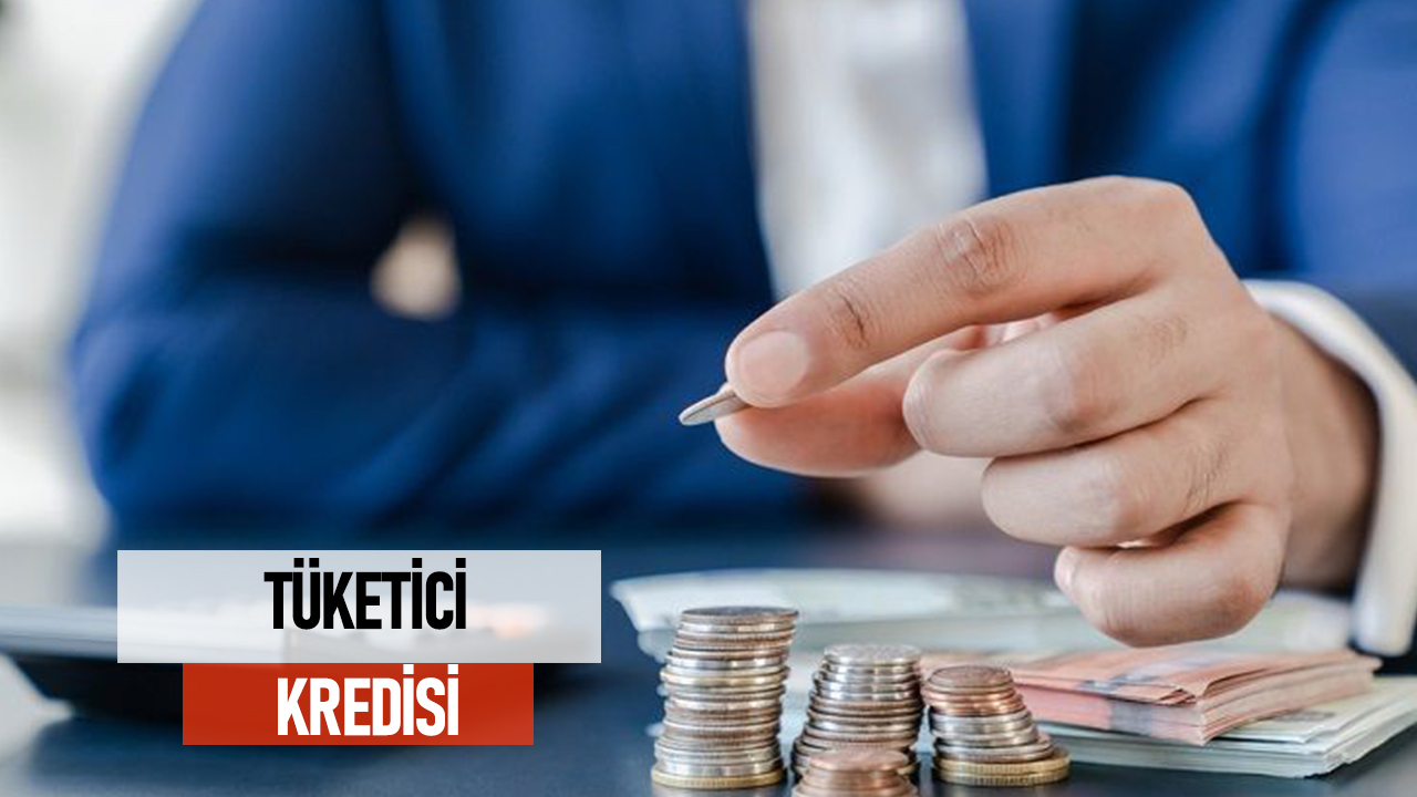 Tüketici Kredisi