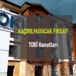 Düşük Gelirli Aileler İçin TOKİ Konut Projeleri