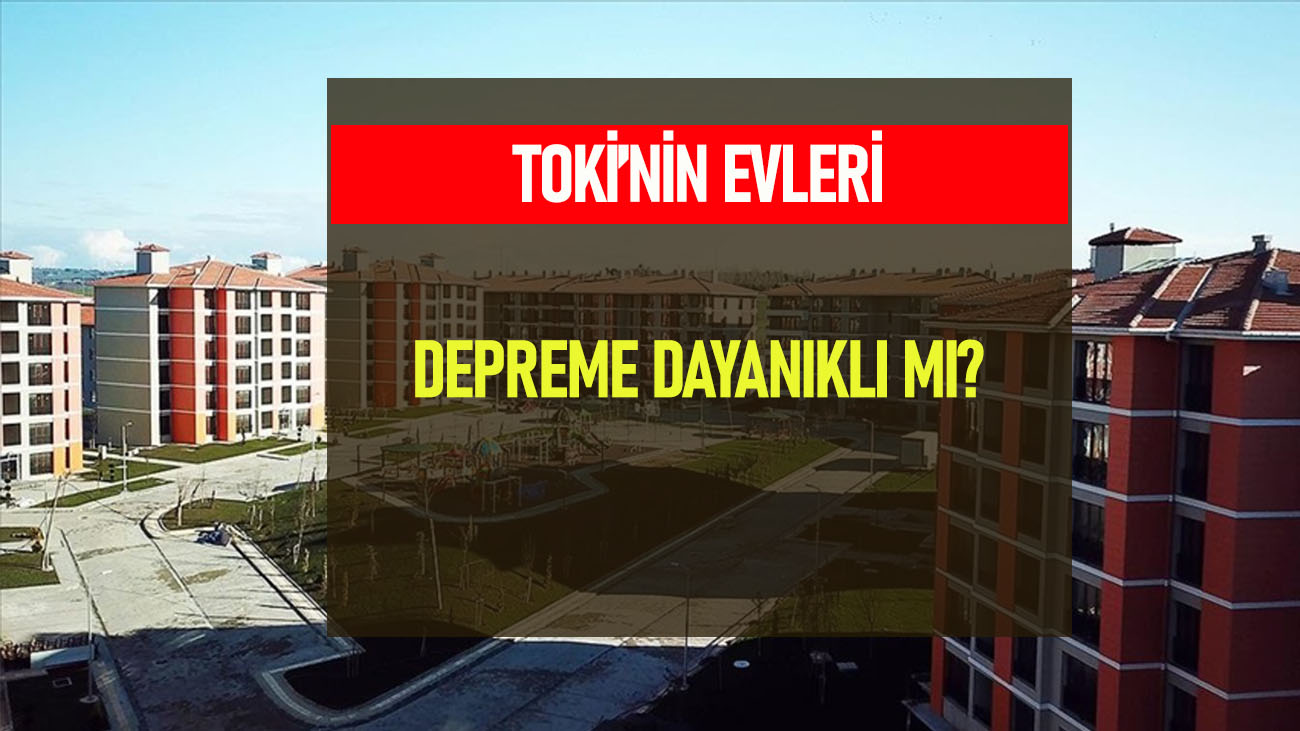 TOKİ'nin Evleri