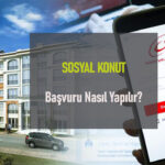 TOKİ Müracaat Nasıl Yapılır? TOKİ Konut Başvurusu: Uygun Fiyatlı ve Güvenli Konut Sahibi Olmak İçin Adımlar