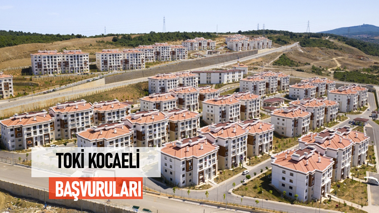 TOKİ Kocaeli: E-Devlet Başvuru Nasıl Yapılır?