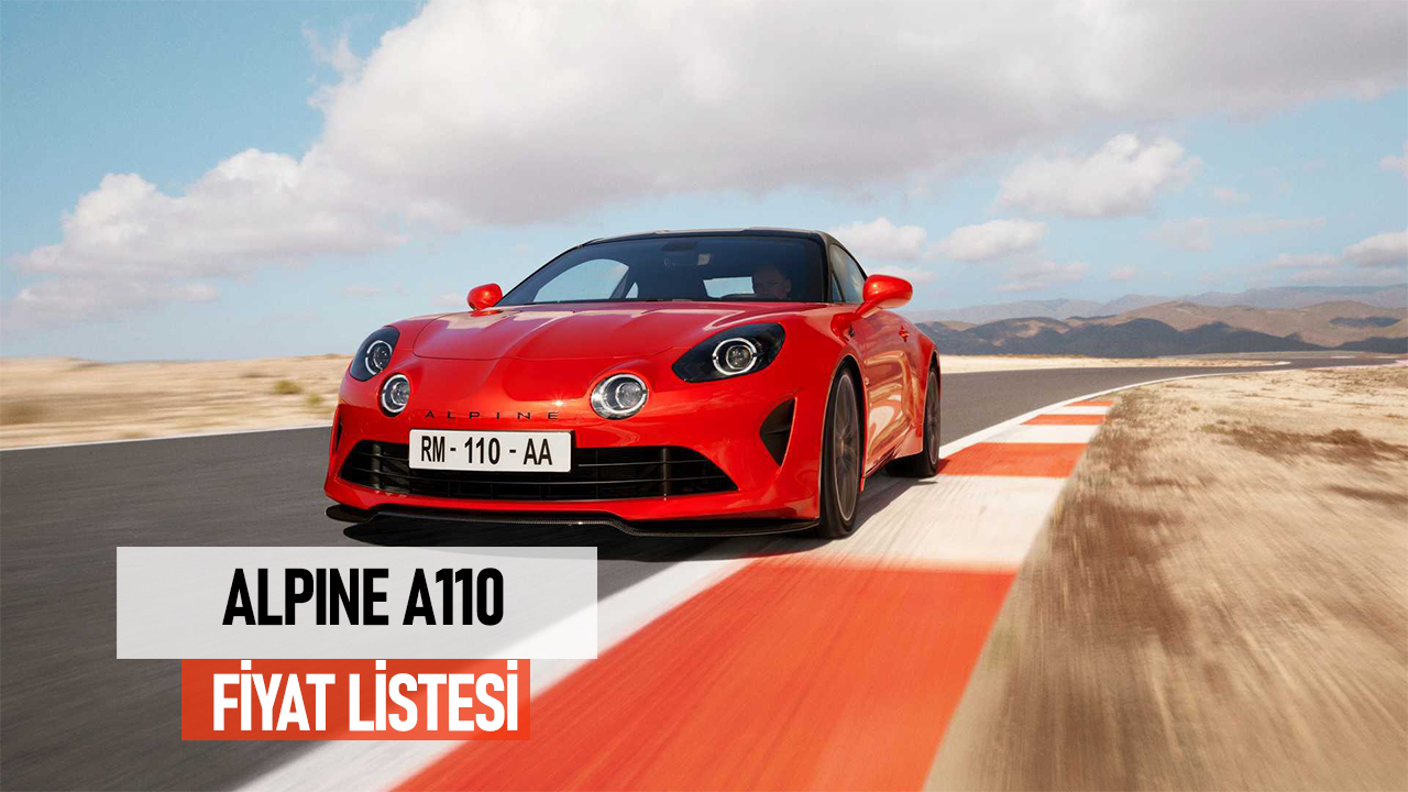 Alpine A110 Fiyat Listesi