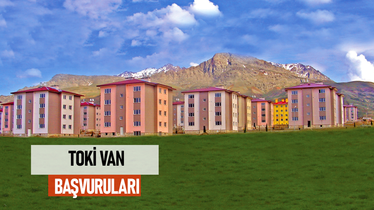 TOKİ Van Başvuru